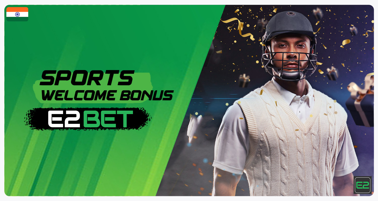 E2bet welcome bonus