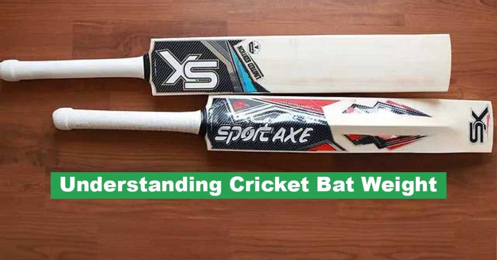 Cricket Bat Weight