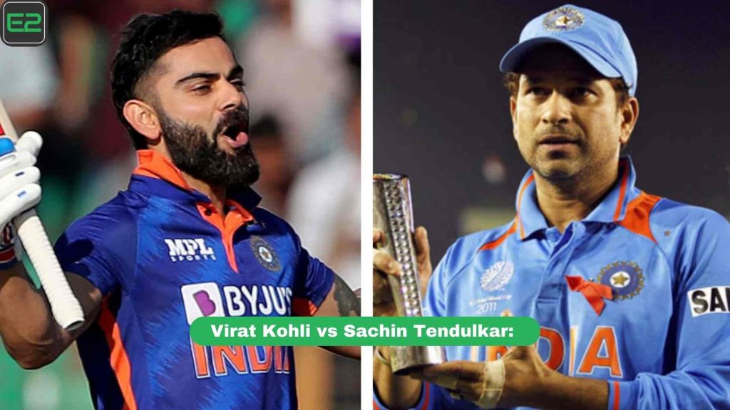 Virat Kohli vs Sachin Tendulkar: