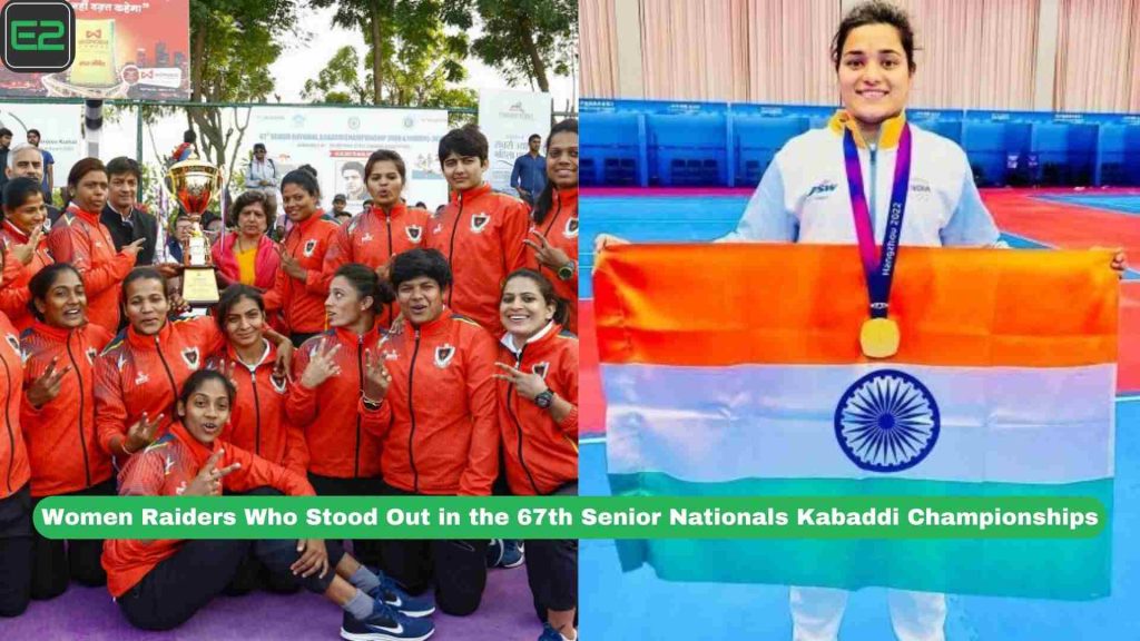 Top 5 Women Raiders Who Stood Out in the 67th Senior Nationals Kabaddi Championships