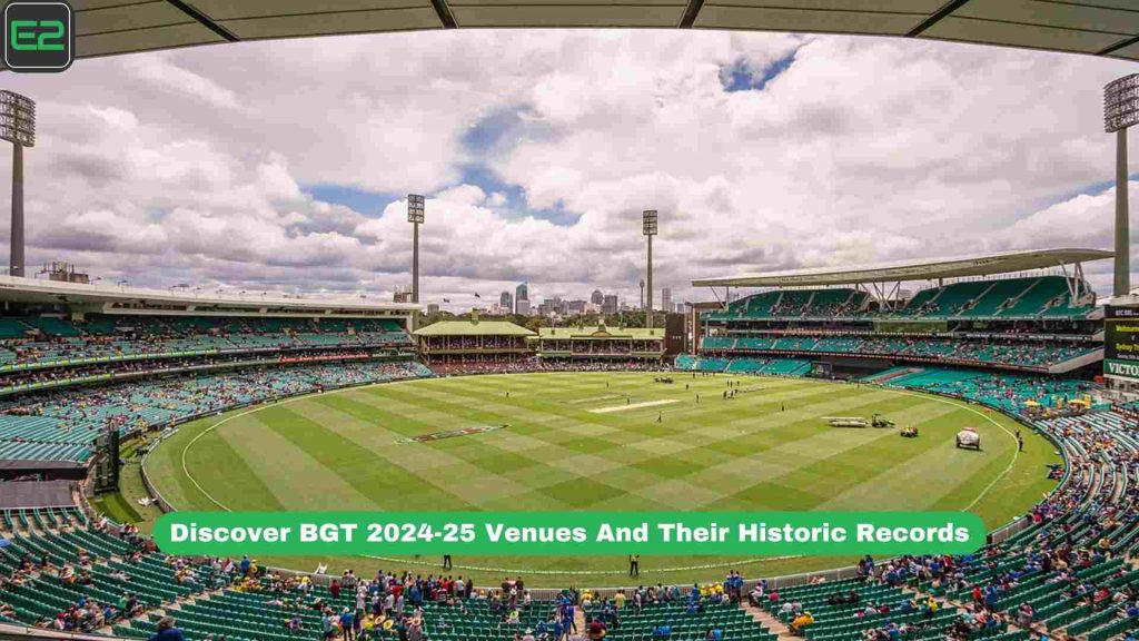 BGT 2024-25 Venues