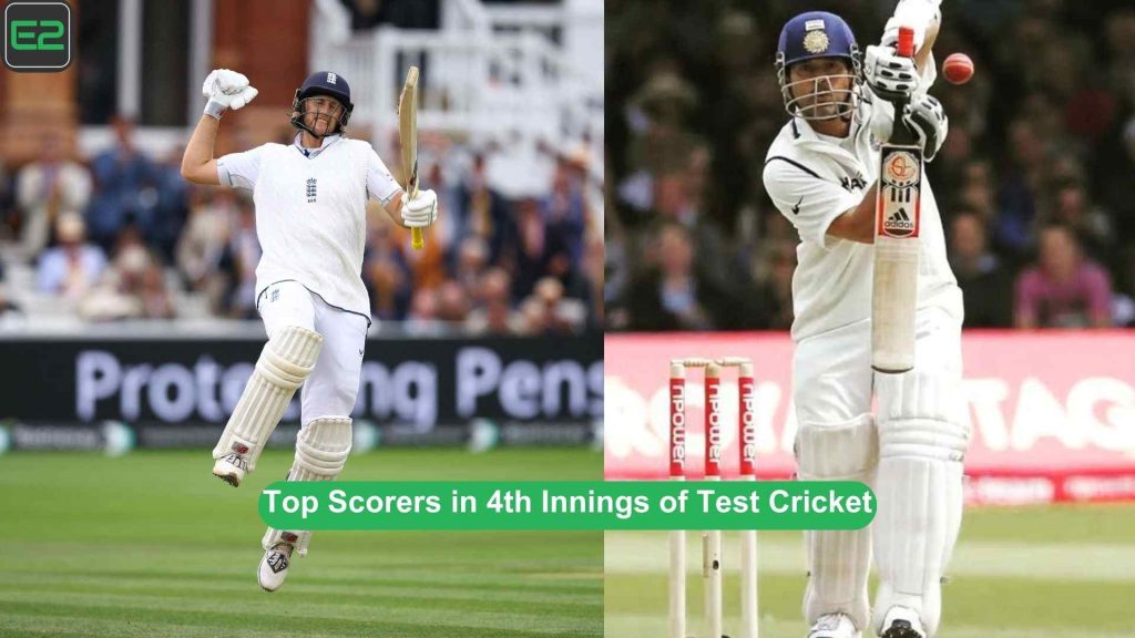 Top Scorers in 4th Innings