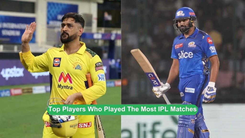 Players Who Played The Most IPL Matches