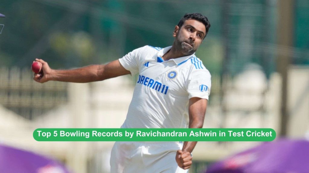 Bowling Records by Ravichandran Ashwin