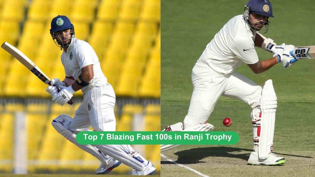 Fast 100s in Ranji Trophy