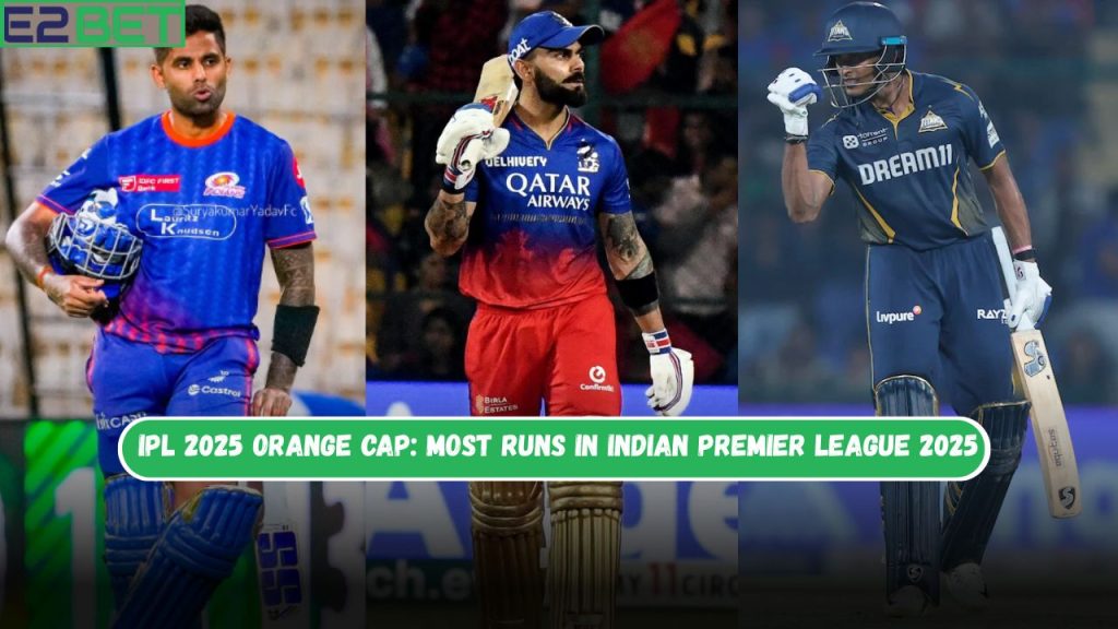 IPL 2025 Orange Cap