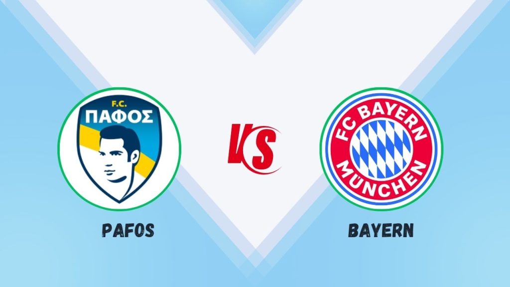 Pafos vs Bayern