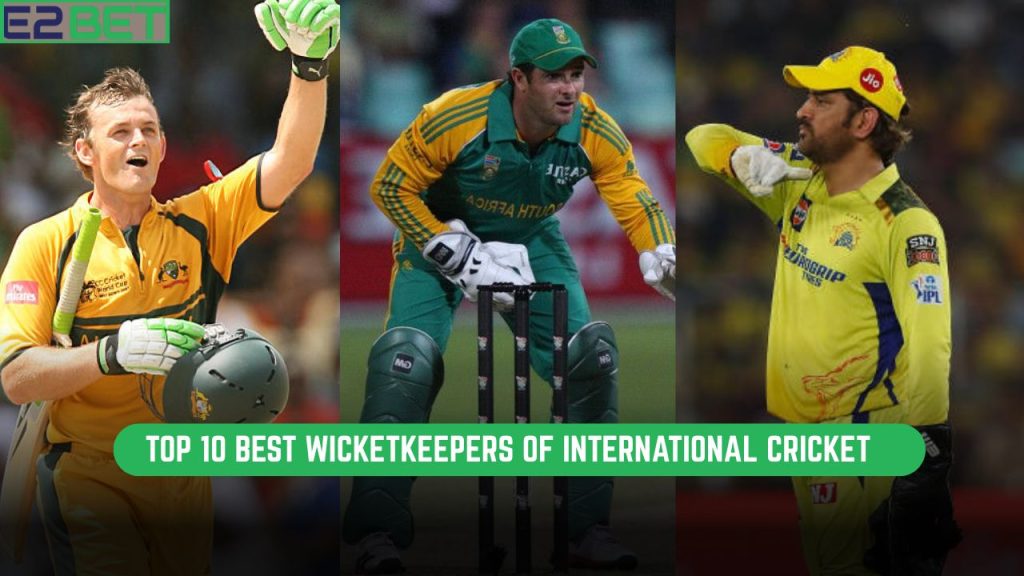 Best Wicketkeepers of International Cricket
