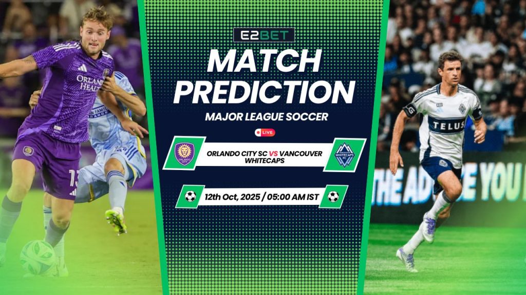 Orlando City SC vs Vancouver Whitecaps
