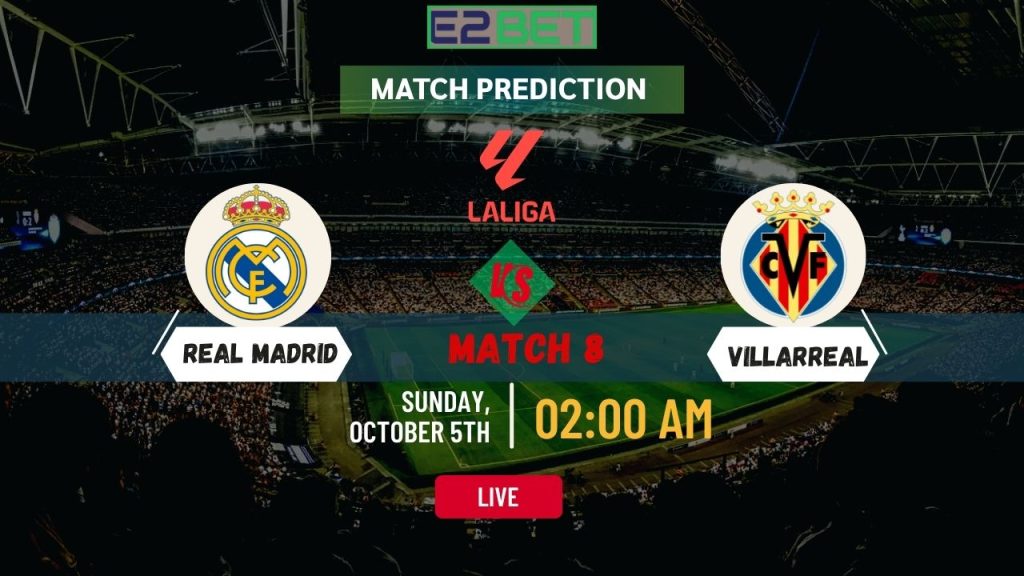 Real Madrid vs Villarreal