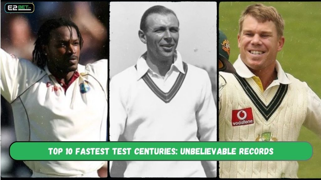 Fastest Test Centuries