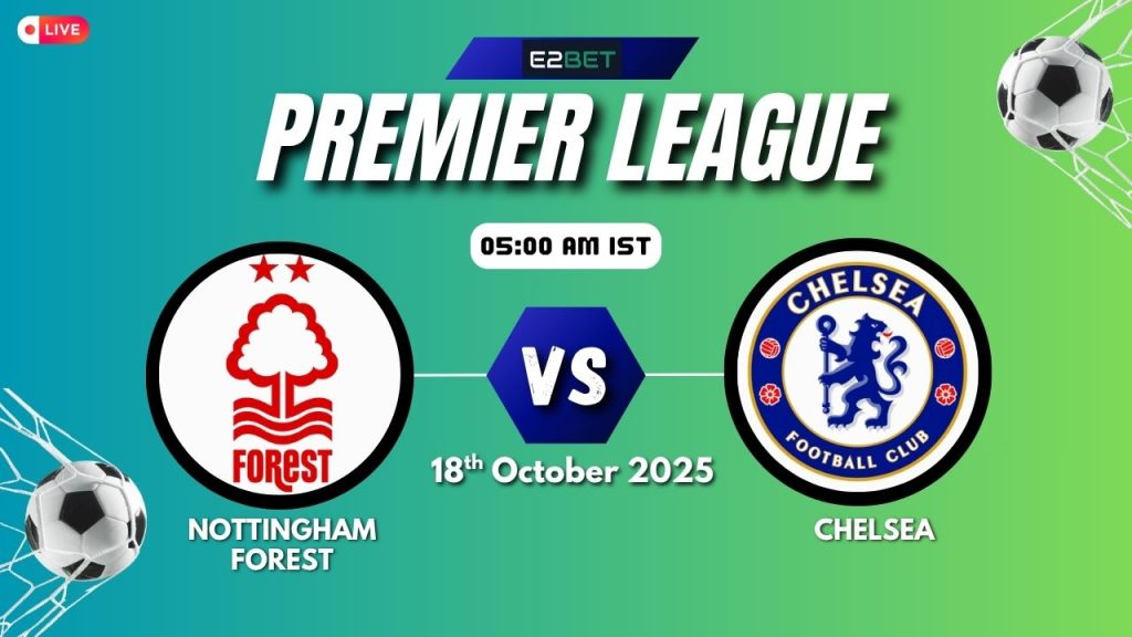 Nottingham Forest VS Chelsea