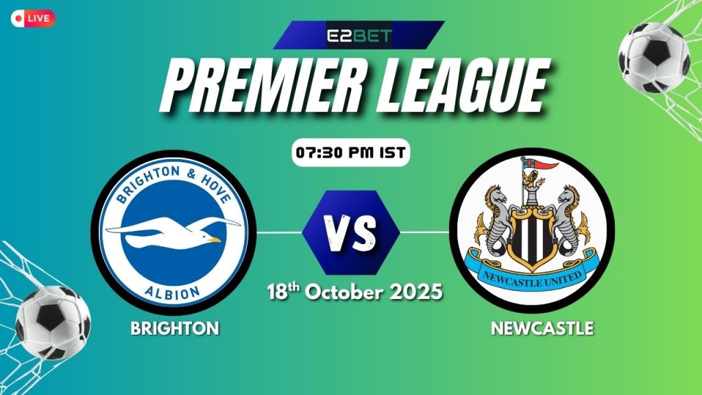 Brighton VS Newcastle United