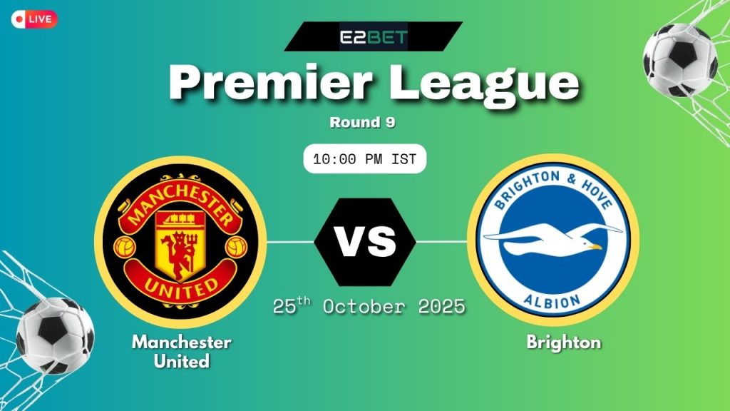 Manchester United vs Brighton
