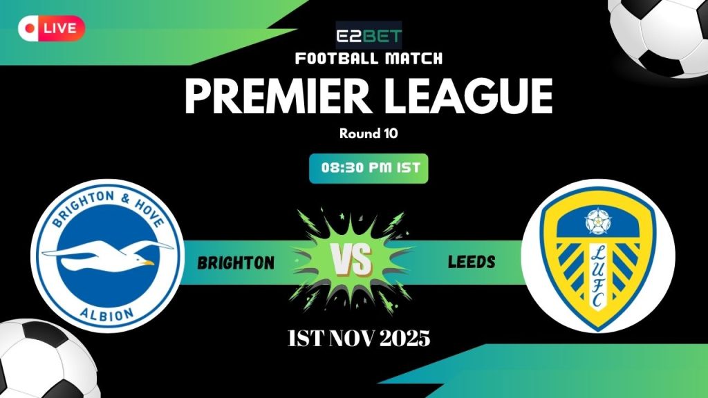 Brighton vs Leeds United