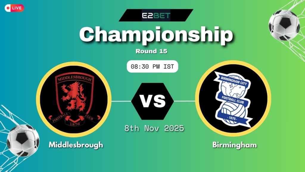Middlesbrough VS Birmingham