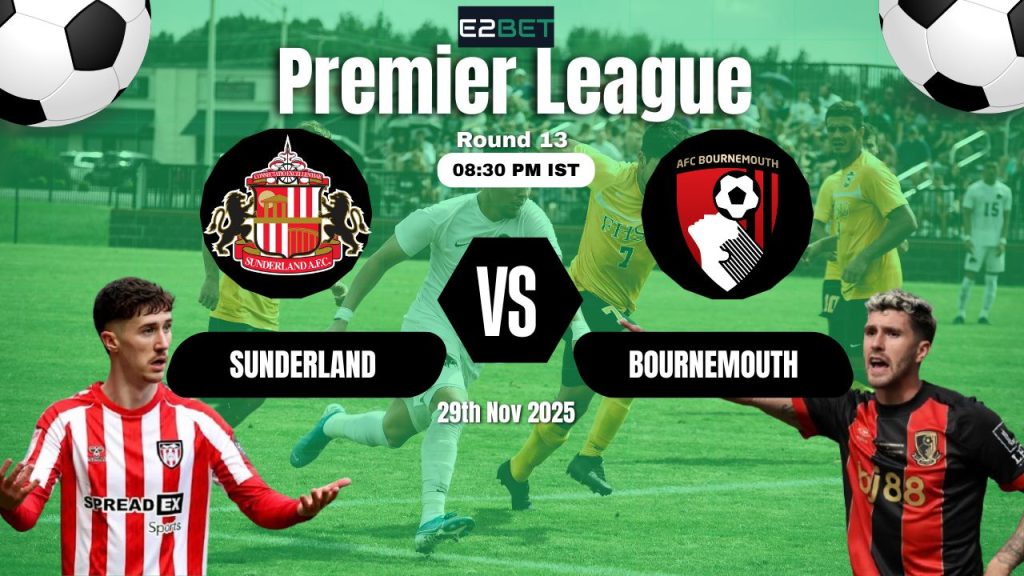 Sunderland vs Bournemouth