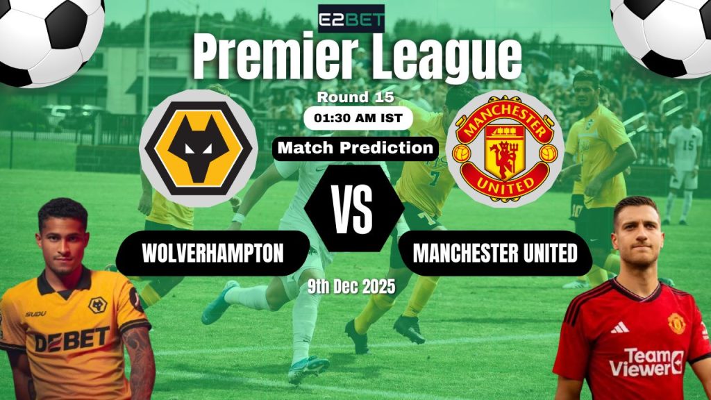 Wolverhampton vs Manchester United