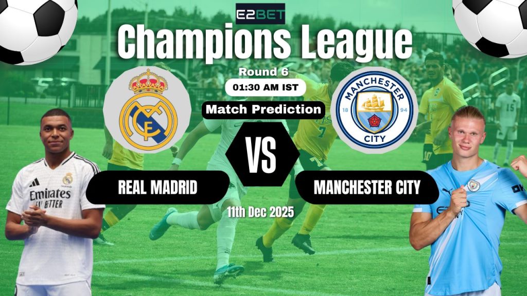 Real Madrid vs Manchester City