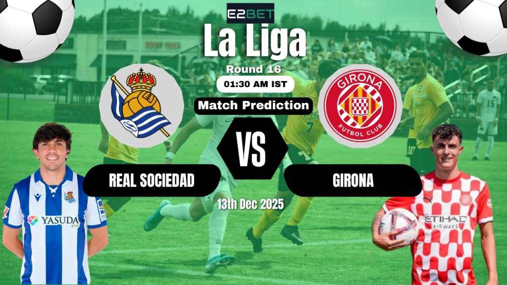 Real Sociedad vs Girona