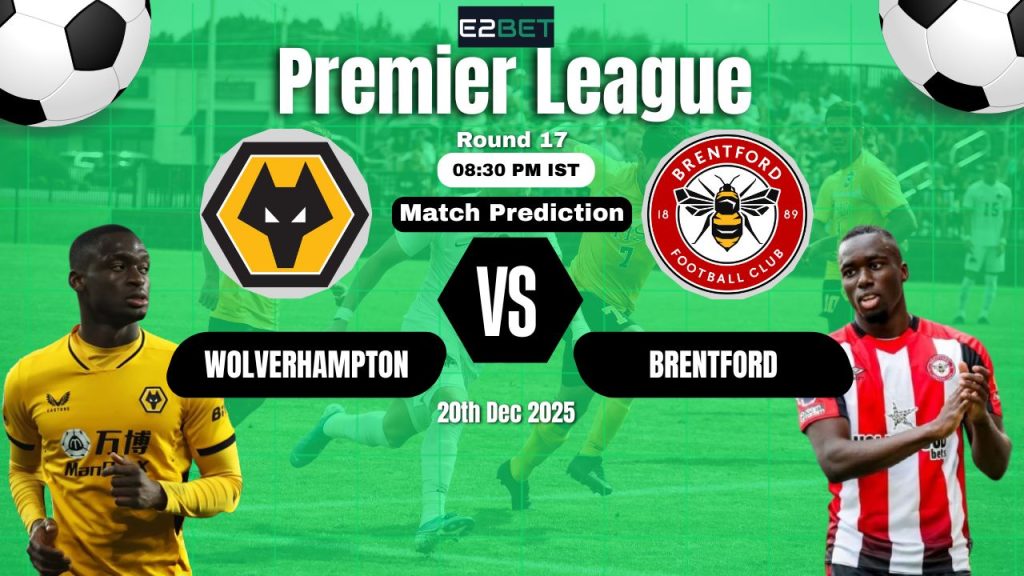 Wolverhampton vs Brentford