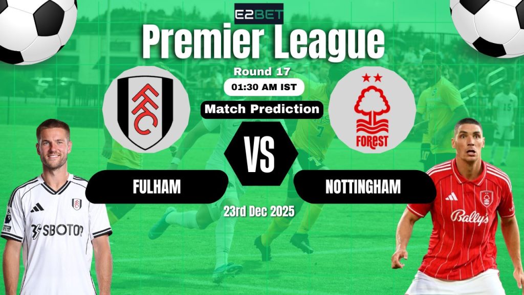 Fulham vs Nottingham Forest