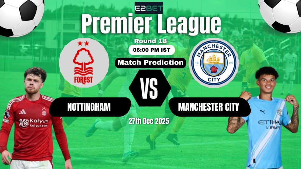 Nottingham Forest vs Manchester city