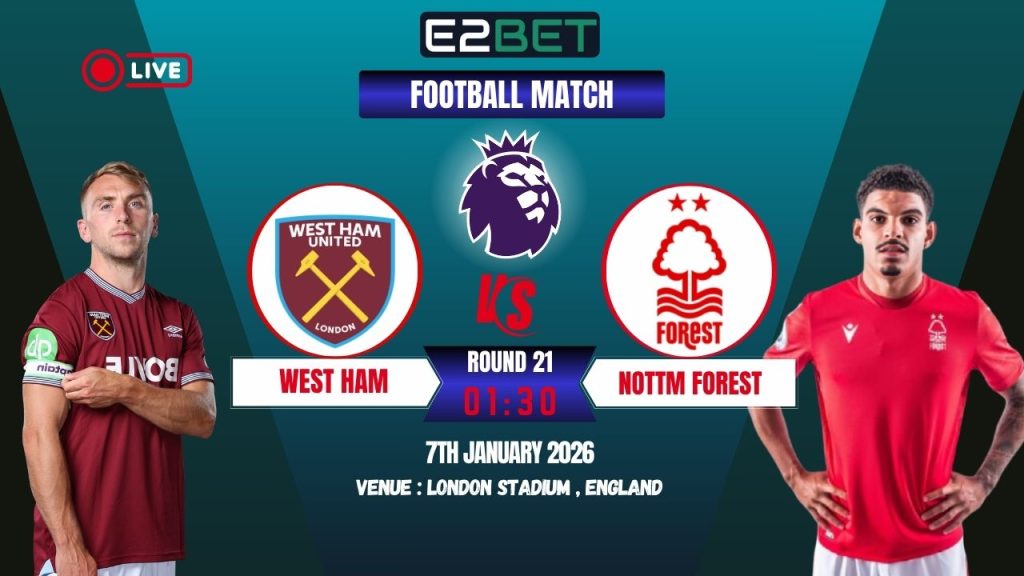 West Ham vs Nottm Forest