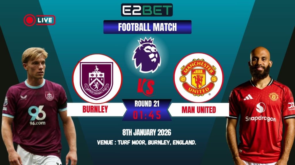 Burnley vs Man United