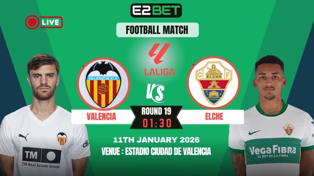 Valencia vs Elche