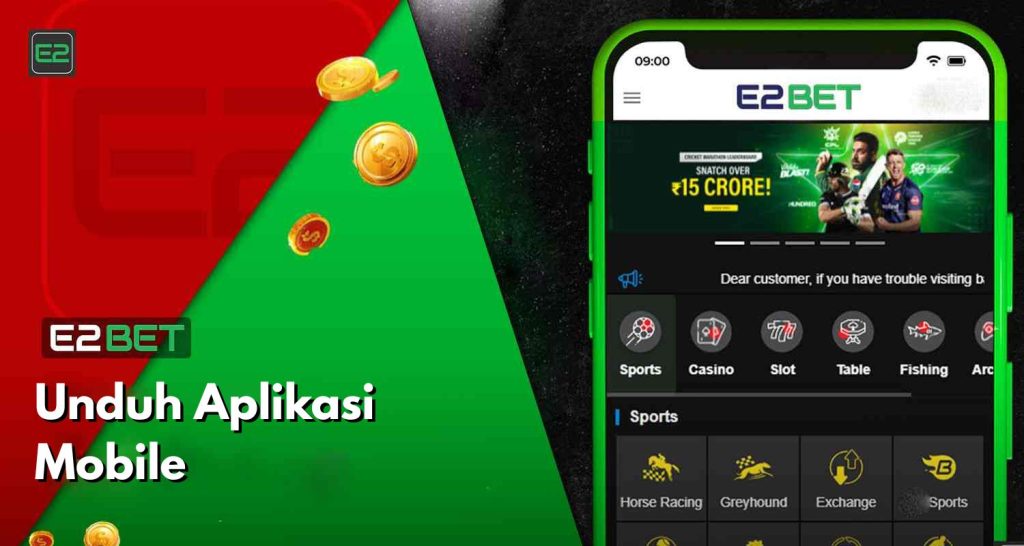 Unduh Aplikasi Mobile E2bet Indonesia