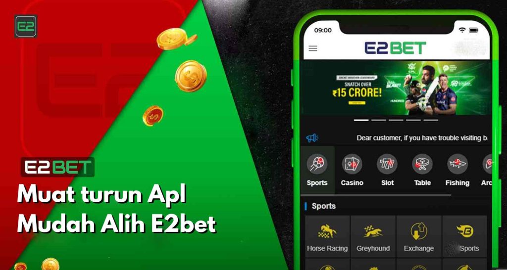 Muat Turun Aplikasi Mudah Alih E2bet Malaysia