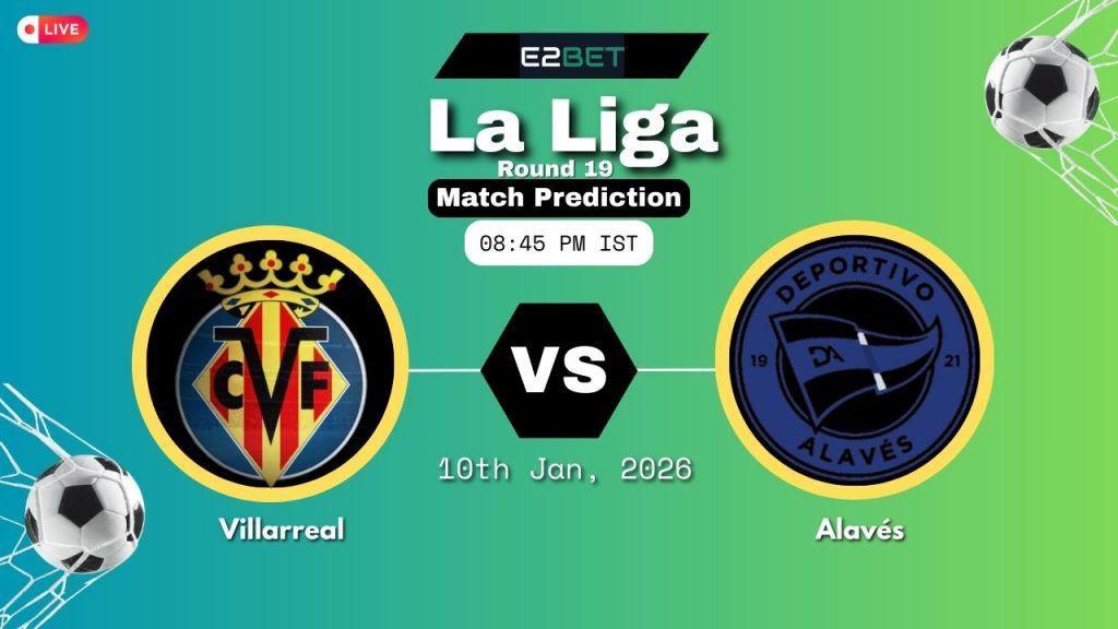 Villarreal vs Alavés