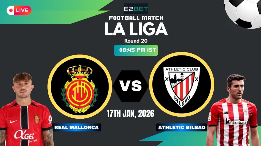 Real Mallorca VS Athletic Bilbao