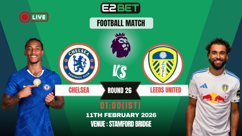 Chelsea vs Leeds