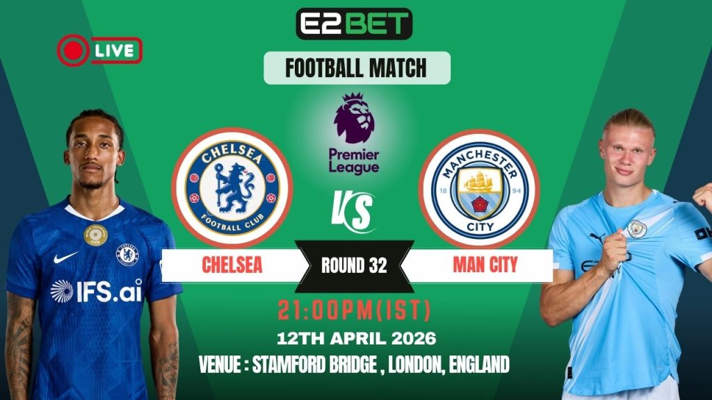 Chelsea vs Man City