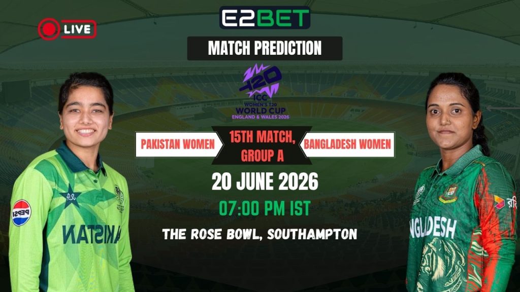 PAKW vs BANW Match Prediction: 15th Match, Group A – ICC Women’s T20 World Cup 2026 3 PAKW vs BANW