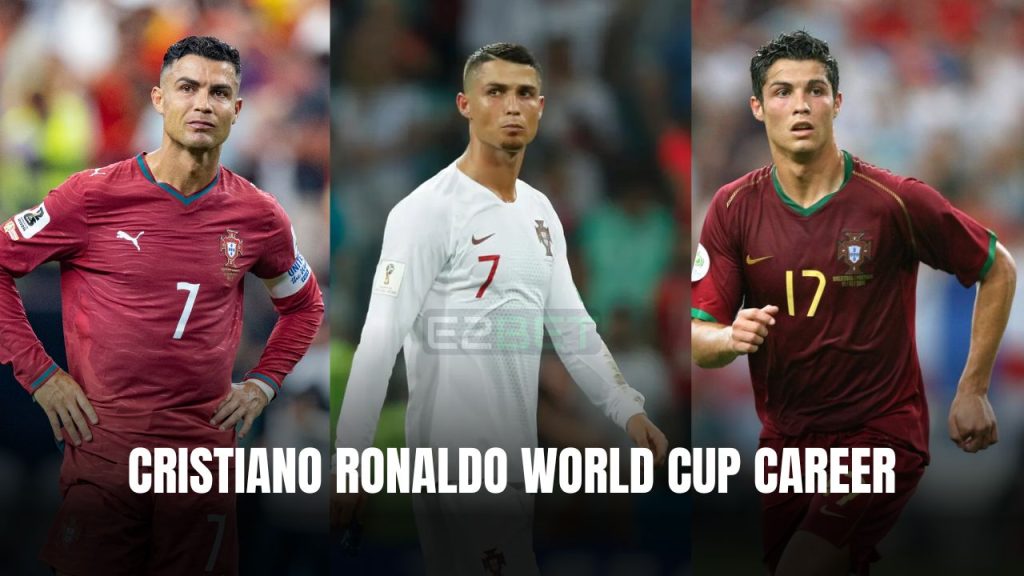 Cristiano Ronaldo World Cup Career
