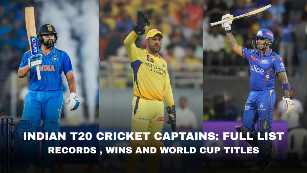 Indian T20 Cricket Captains